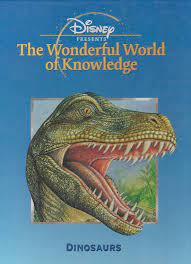 The Wonderful world of Knowledge- Dinosaurs