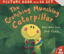 The crunching munching caterpillar -picture book