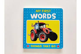 My first words things that go