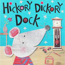 Hickory dickory dock