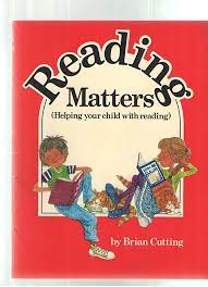 Reading Matters- Helping your child with reading