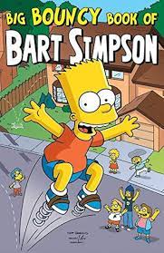 Big bouncy book of bart simpson- COMICS