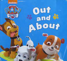 Paw Patrol- Out and about