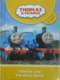 Edward And The Brass Band ( Thomas & Friends )