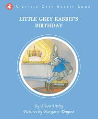 Little grey rabbit's birthday