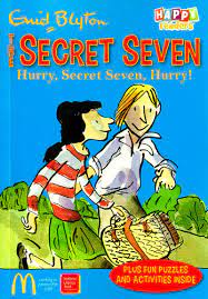 The Secret seven Hurry , Secret seven hurry!