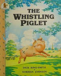 The Whistling Piglet