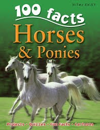 100 facts  on horses and ponies