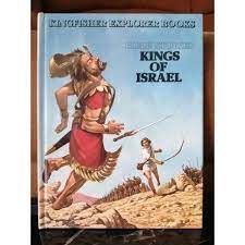 Bible Stories Kings Of Israel ( Kingfisher Explorer book )