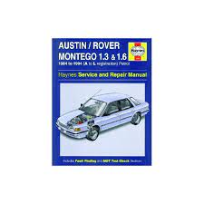 Austin rover montego -Haynes service and repair manual