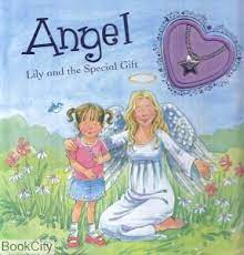 Angel - Lily and the special gift