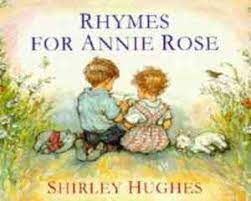 Rhymes For Annie Rose