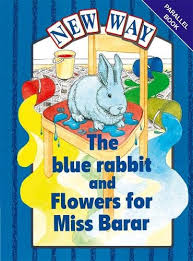 New Way the blue rabbit and flowers for miss barar