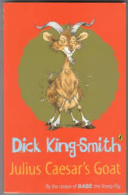 Dick king smith- julius caesar's goat