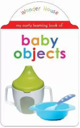 My early learning book of Baby objects