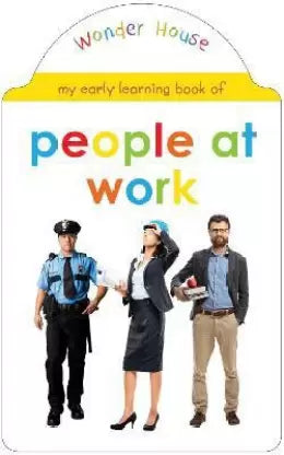 My early learning book of People at work