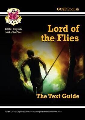 Lord of the flies -the text guide- GCSE English