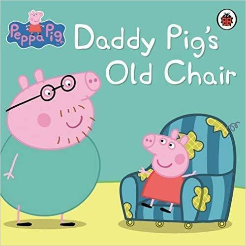 Daddy Pig's Old Chair ( Peppa Pig )