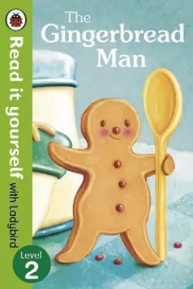 The Gingerbread Man ( Read It Yourself Level 2)