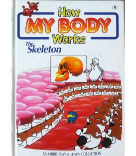 How my body works -the  skeleton  9