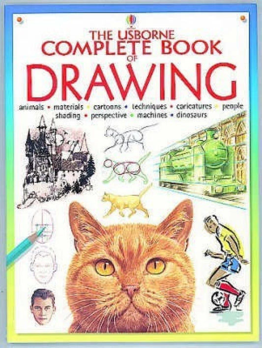 The Usborne COMPLETE BOOK OF DRAWING