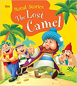 Moral Stories- The Lost Camel