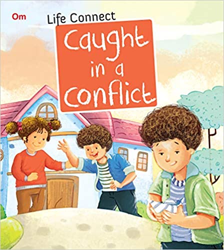 Life Connect: Caught in a Conflict