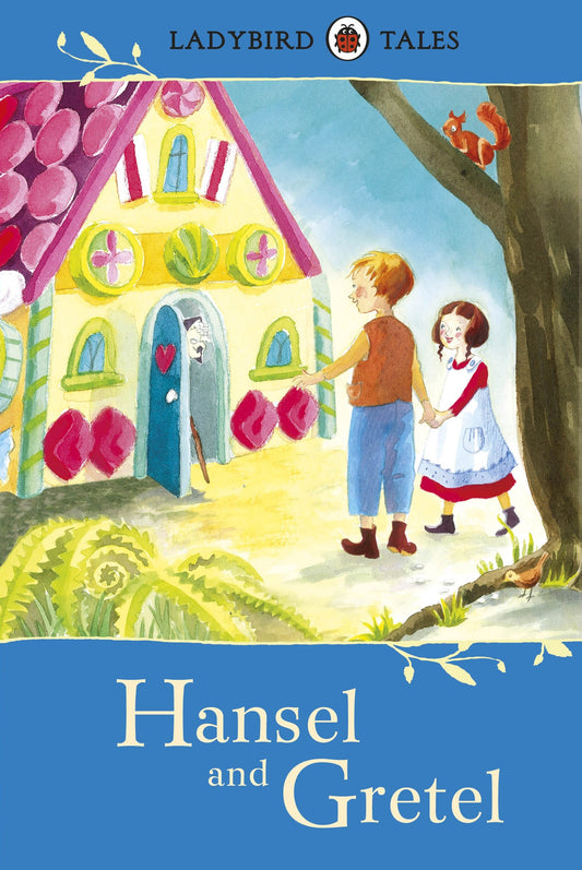 Hansel and Gretel