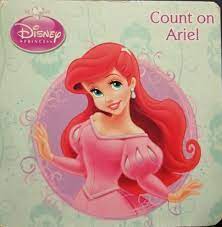 Disney Princess- Count on Ariel