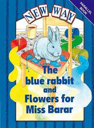 The blue rabbit and flowers for miss barar