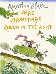 Quentin blake Mrs Armitage queen of the road